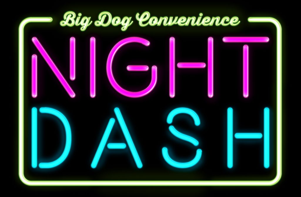 Big Dog Nigth Dash